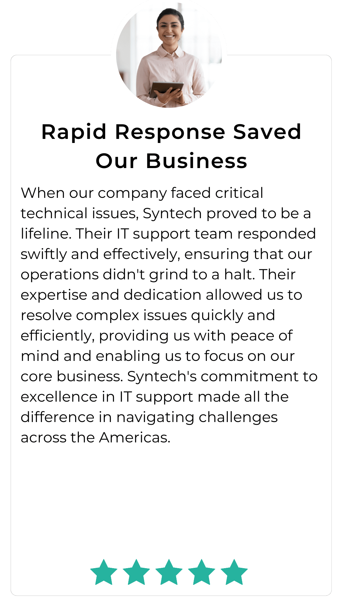 Proof of Rapid Response Saved Our Business